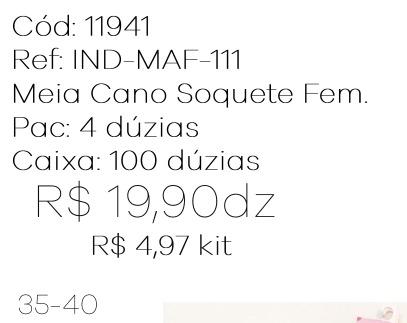 Q - Kit Meia Cano Soquete Fem. c/ 3 Pares Ref: IND-MAF-111 Pac c/16 kits Diversas Cores.