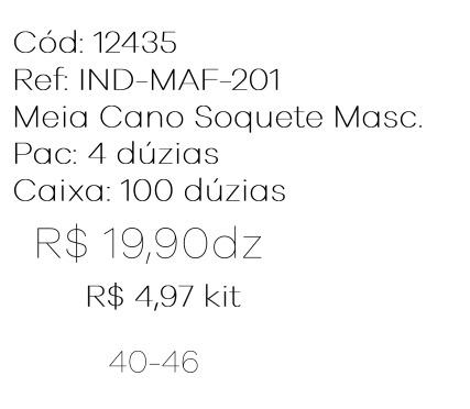 Q - Kit Meia Cano Soquete Masc. c/ 3 Pares Ref: IND-MAF-201 Pac c/16 Kits Diversas Cores.