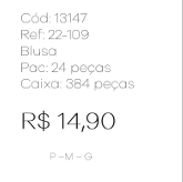 J - Blusa Fem. Ref: 22-109 Pac c/ 24 UN Diversas Cores.