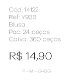 J - Blusa Fem. Ref: Y933 Pac c/ 24 UN Diversas Cores.