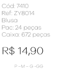 J - Blusa Fem. Ref: ZY8014 Pac c/ 24 UN Diversas Cores