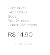 S - Body Ref: 179906 Pac c/ 24 UN Diversas Cores.