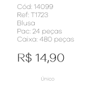 J - Blusa Fem. Ref: T1723 Pac c/ 24 UN Estampa Unica.