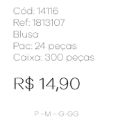 J - Blusa Fem. Ref: 1813107 Pac c/ 24 UN Diversas Cores