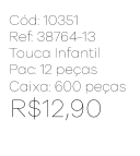 R - Touca Infantil Tricot Ursinho com Pompom Ref: 38764-13 Pac c/ 24 UN Diversas Cores.