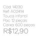 R - Touca Infantil Tricot com Pompom Ref: AO2414 Pac c/ 24 UN Diversas Cores.