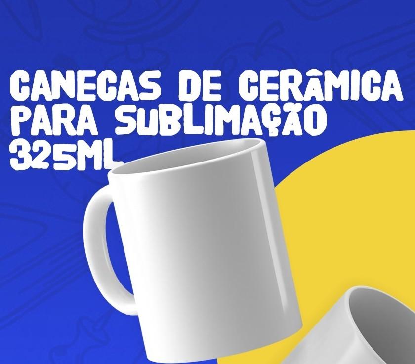 CANECAS DE CERAMICA 325ml - PARA SUBLIMACAO - CX C/ 36UN - MASTERPRINT