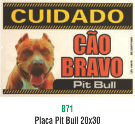 PLACA PIT BUL 20X30