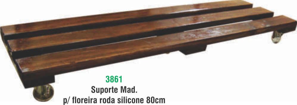 SUPORTE MAD. P/ FLOREIRA RODA DE SILICONE 80CM