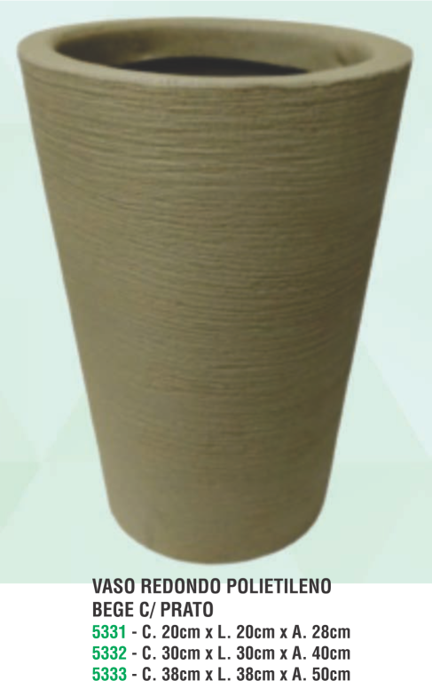 VASO REDONDO POLIETILENO BEGE C.38XL.38XA.50
