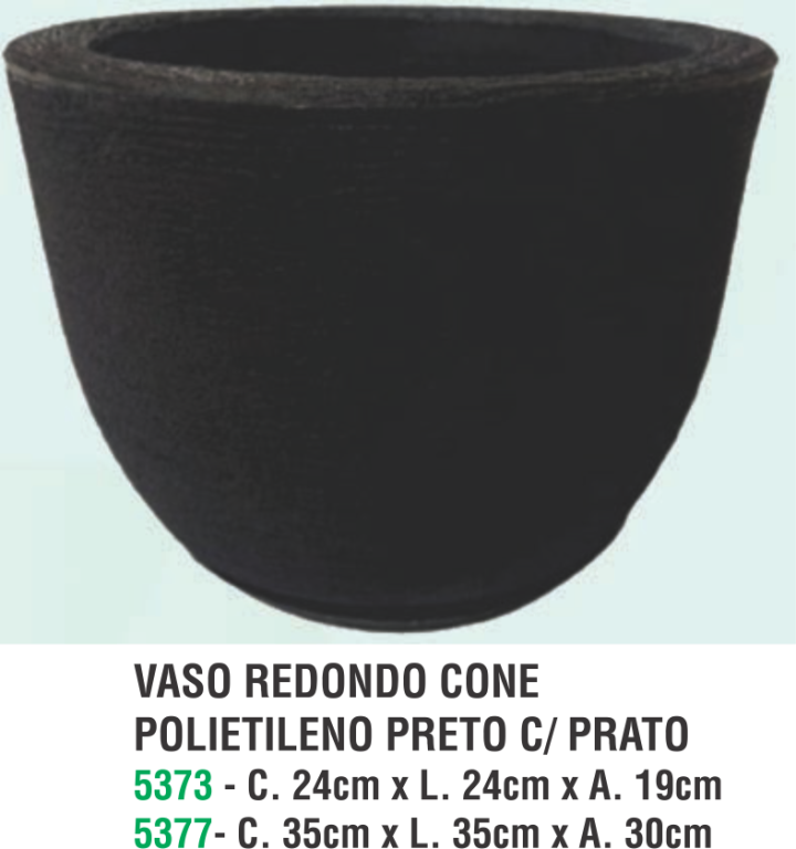 VASO REDONDO CONE POLIETILENO PRETO A.19 X L.24 X C. 24
