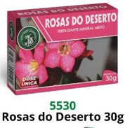 ROSAS DO DESERTO 30G