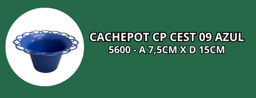 CACHEPOT CP CEST 09 AZUL -A 7,5CM X D 15CM