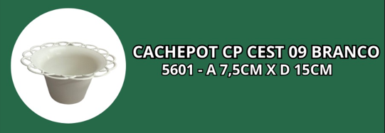 CACHEPOT CP CEST 09 BRANCO -A 7,5CM X D 15CM