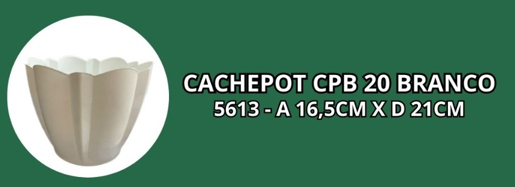 CACHEPOT CPB 20 BRANCO -A 16,5CM X D 21CM