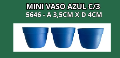 MINI VASO AZUL 4 C/3 -A 3,5CM X D 4CM