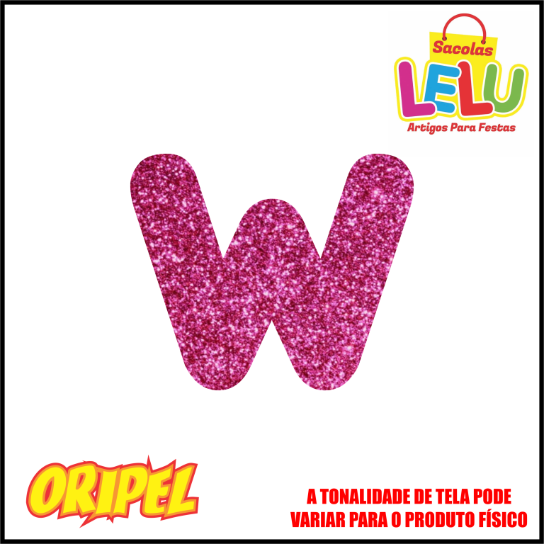 LETRA EVA GLITER ROSA/W 11,5CM LELU SACOLAS