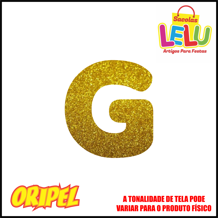 LETRA EVA GLITER DOURADA/G 11,5CM LELU SACOLAS