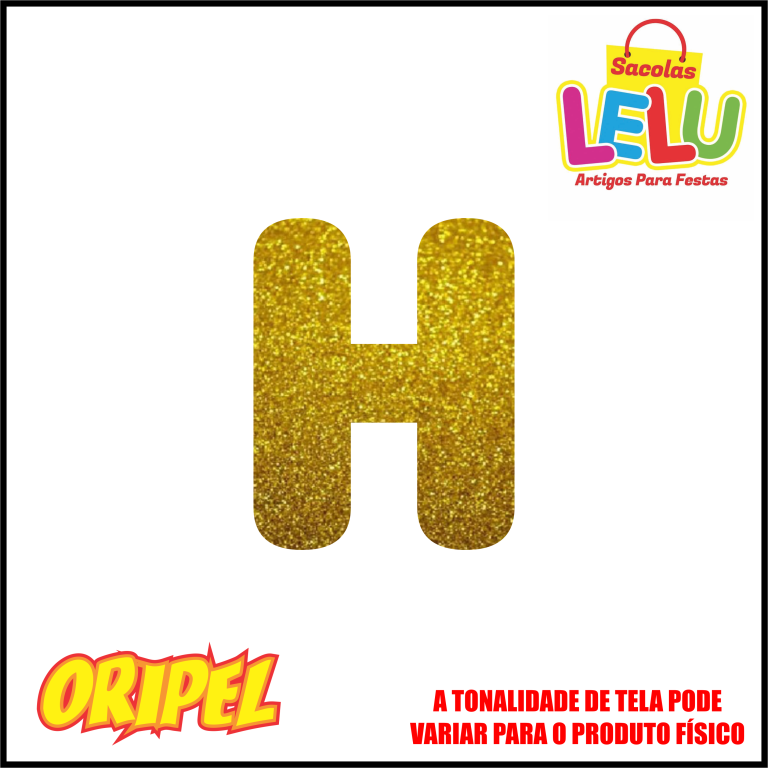 LETRA EVA GLITER DOURADA/H 11,5CM LELU SACOLAS