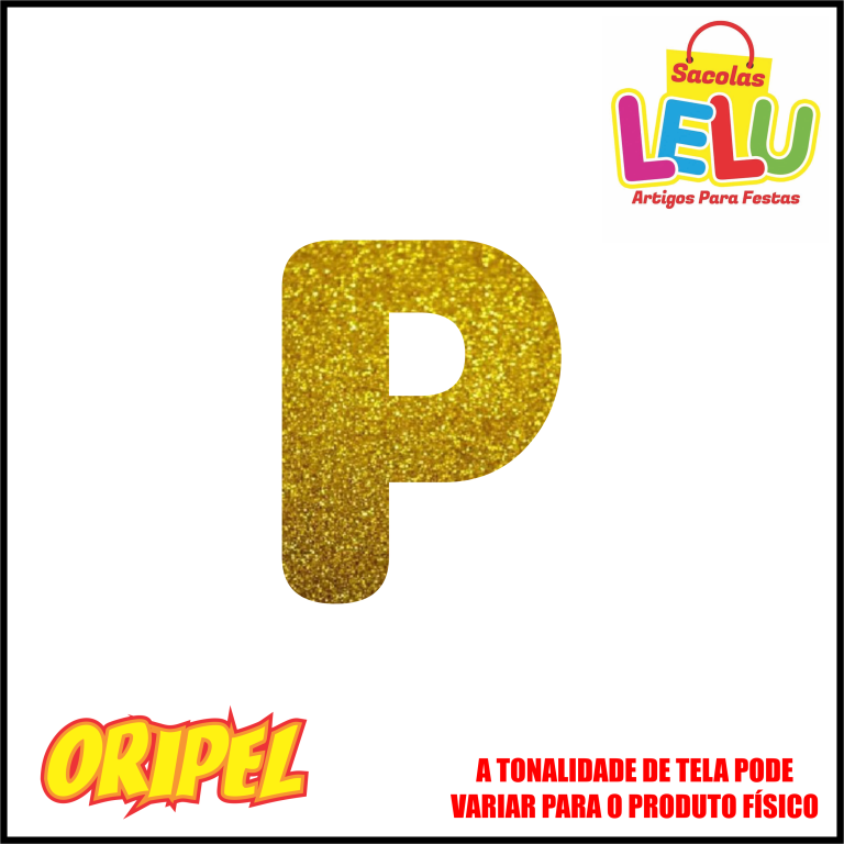 LETRA EVA GLITER DOURADA/P 11,5CM LELU SACOLAS
