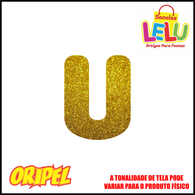 LETRA EVA GLITER DOURADA/U 11,5CM LELU SACOLAS