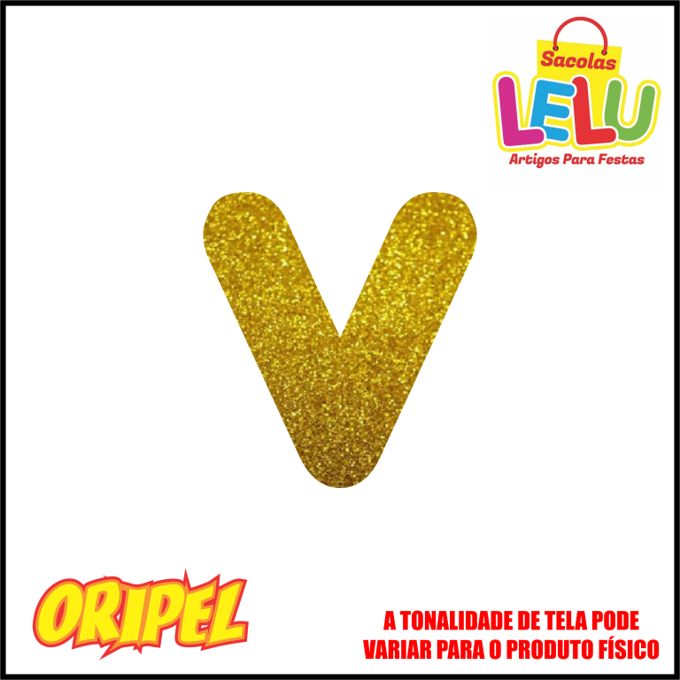 LETRA EVA GLITER DOURADA/V 11,5CM LELU SACOLAS
