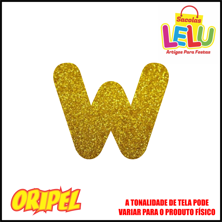 LETRA EVA GLITER DOURADA/W 11,5CM LELU SACOLAS