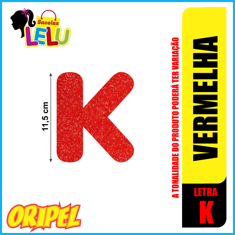 LETRA EVA GLITER VERMELHA/K 11,5CM LELU SACOLAS
