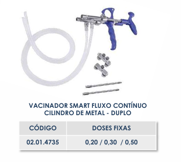 VACINADOR SMART FLUXO CONTÍNUO CILINDRO DE METAL - DUPLO