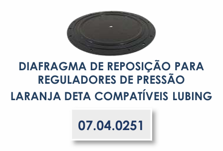 DIAFRAGMA DE REPOSIÇÃO PARA REGULADORES DE PRESSÃO LARANJA DETA COMPATÍVEIS LUBING