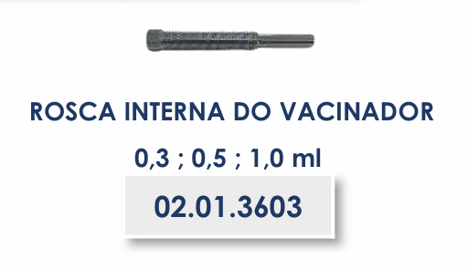 ROSCA INTERNA DO VACINADOR - 0,3 ; 0,5 ; 1,0ml - REPOSIÇÃO CLASSIC E TWIN