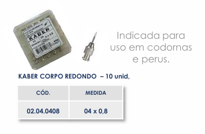 AGULHA KABER CORPO REDONDO - 04X0,8
