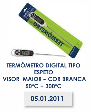 TERMÔMETRO DIGITAL TIPO ESPETO - VISOR MAIOR - COR BRANCA / 50°C + 300°C