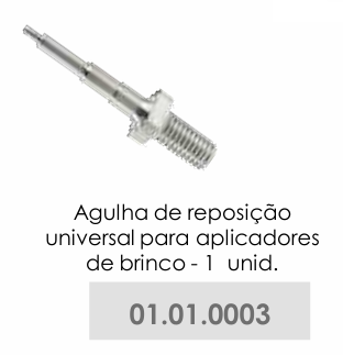 AGULHA DE REPOSIÇÃO UNIVERSAL PARA APLICADORES DE BRINCO