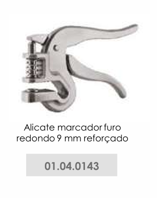 ALICATE MARCADOR FURO REDONDO - 9mm - REFORÇADO