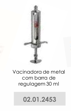 VACINADORA DE METAL COM BARRA DE REGULAGEM - 30ml